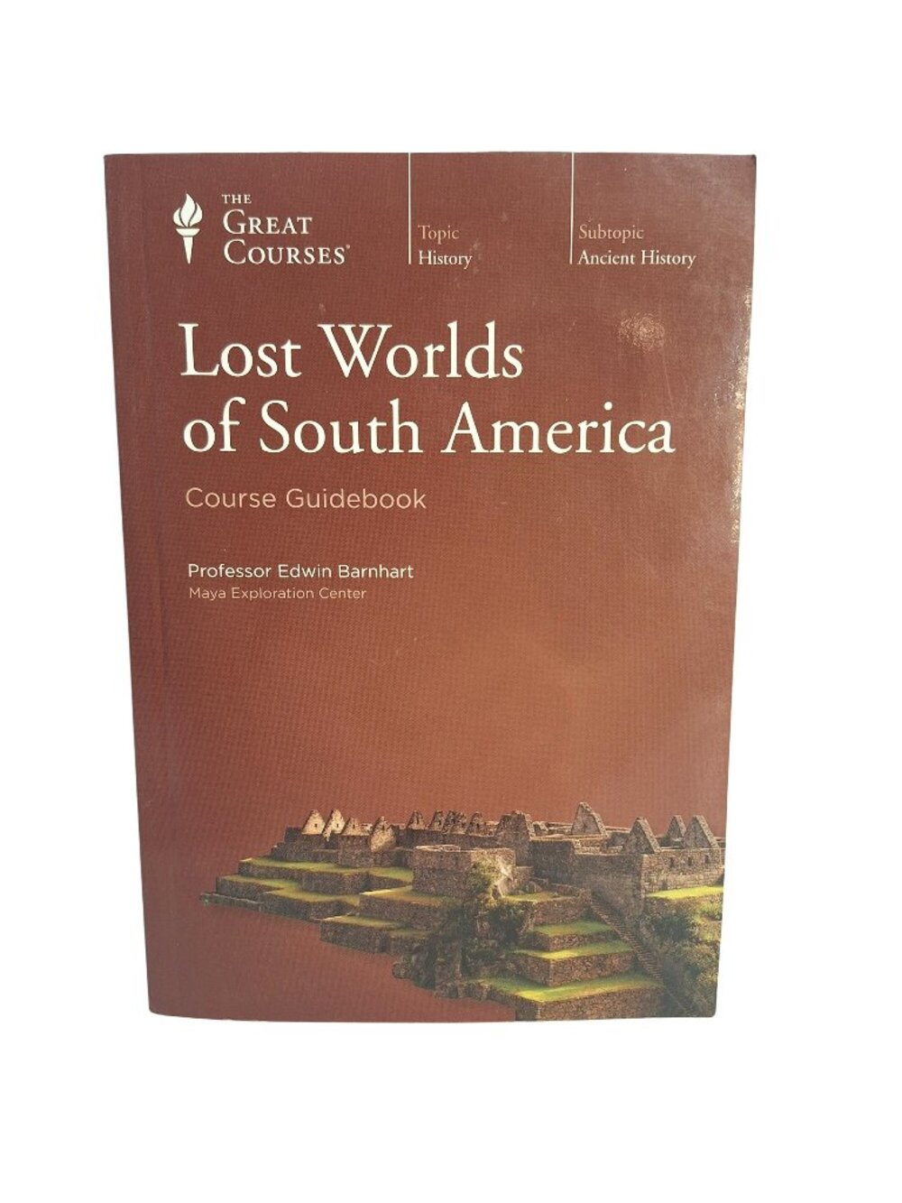Guidebook Lost Worlds Of South America The Great Courses 2012 BOOK ONLY